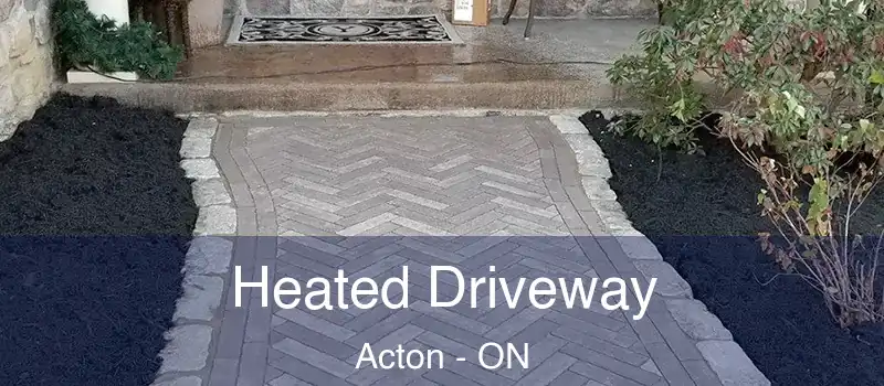  Heated Driveway Acton - ON